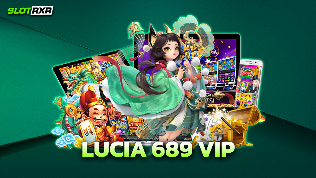 LUCIA 689 VIP