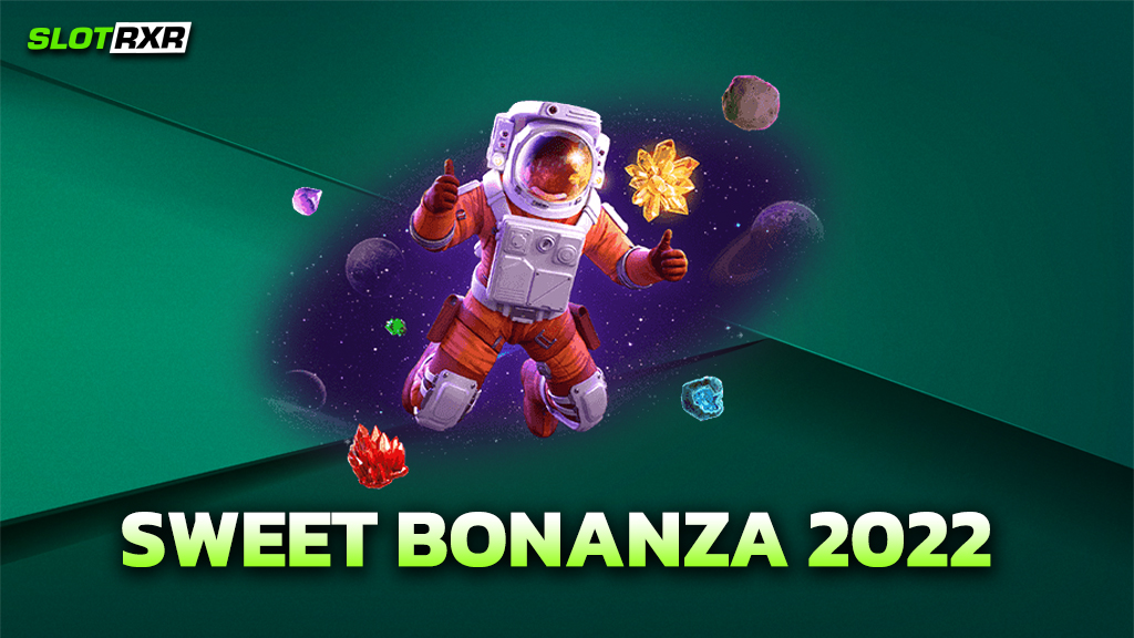 SWEET BONANZA 2022