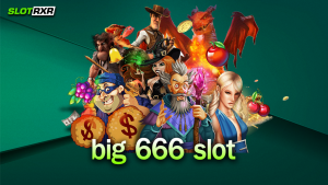 big 666 slot คือทางเลือกใหม่ในการเข้าทำเงิน เกมสามารถทำเงินได้มากแค่ไหน