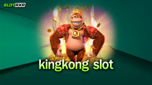 kingkong slot สุดยอดเว็บเกมทำเงินเพียงเล่นสล็อต เกมสล็อตแตกง่ายจริงหรือไม่