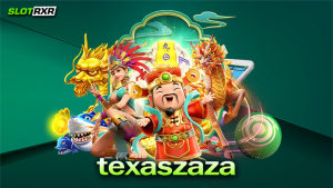 texaszaza บริการเกมสล็อตออนไลน์ยอดฮิตระดับสากล แตกง่ายใจหนักมากที่สุด