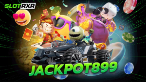 jackpot 899 บริการเกมออนไลน์จากค่ายแบรนด์ดังที่ทั่วโลกให้การยอมรับ