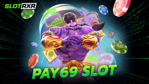pay69 slot ยินดีให้คำปรึกษาและให้ข้อมูลกับผู้เล่นทุกคนและรับรองได้ว่าข้อมูลเหล่านั้นจะเป็นประโยชน์ได้อย่างแน่นอน