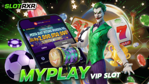 ทางเข้าเกมออนไลน์ MYPLAY VIP SLOT บนมือถือตรงไม่ผ่านเอเย่นต์