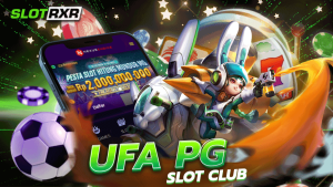 ufa pg slot club เว็บที่ได้นำเกมสล็อตค่ายดังดีที่สุดมาให้บริการ ค่ายเกมสล็อตโบนัสแตกง่าย