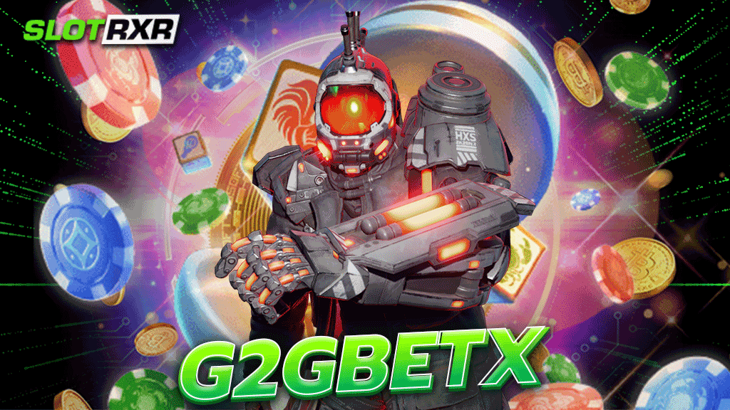 g2gbetx ขุมทรัพย์เกมสล็อตระดับโลก เลือกอย่างดี ครบทุกแนวจากค่ายดัง