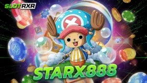 starx888 คาสิโนเงินล้าน ครบวงจรเกมรอบโลก ส่งตรงแบรนด์นอก